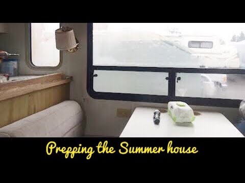Prepping the Summer House for our RV trip to Alaska in 2018