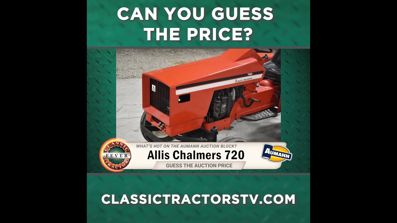 Guess The Price? Allis Chalmers 720