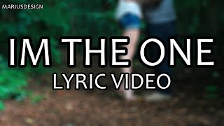 Im The One Lyric Video