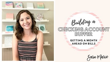 Building a Buffer in Checking Account | How to Build & Why | Getting One Month Ahead on Bills |