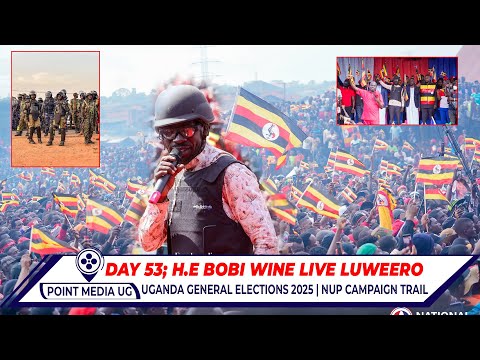 LIVE LUWEERO AWUUMA H E BOBI WINE AKUMYE OMULIRO MU BATUUZE M7 TASIMATUKA DAY 53 02nd 12 25 