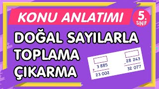 Doğal Sayılarla Toplama-Çıkarma | 5.Sınıf Matematik YENİ NESİL Konu Anlatımı-PDF (imt hoca)