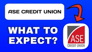 ASE Credit Union App Overview - What to Expect?