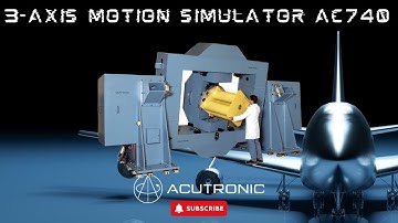 Acutronic Simulation & Test: 3-Axis Flight Motion Simulator AC740