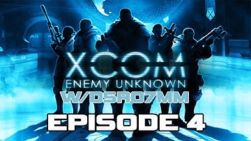 Lets Play XCOM Enemy Unknown - Episode 4 "Stone Grave & Bleeding Palace"