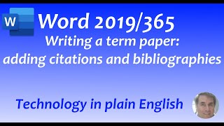 Word 2019/365: Large Docs: Adding Citations and Bibliographies