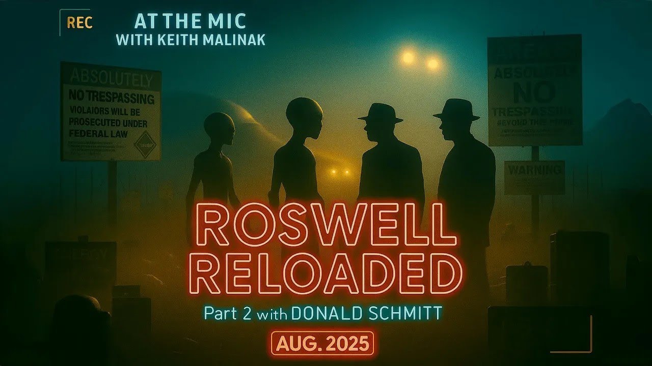 Roswell Secrets EXPOSED with Don Schmitt in Part 2
