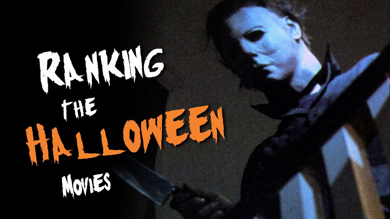 RANKING the “Halloween” Movies