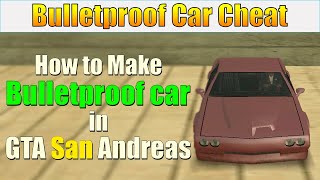 ... grand theft auto san andreas bullet proof car cheat - in this
video, i show you h...