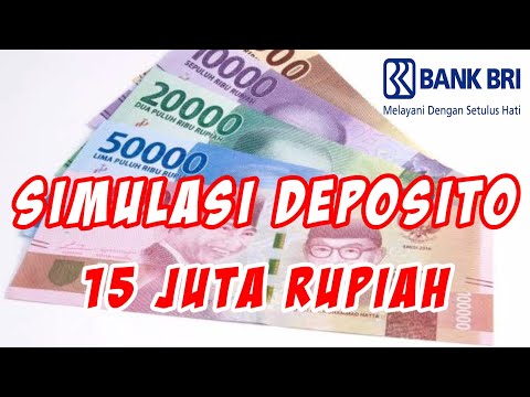 Simulasi Deposito BRI dengan Setoran Awal 15 Juta dengan Kalkulator