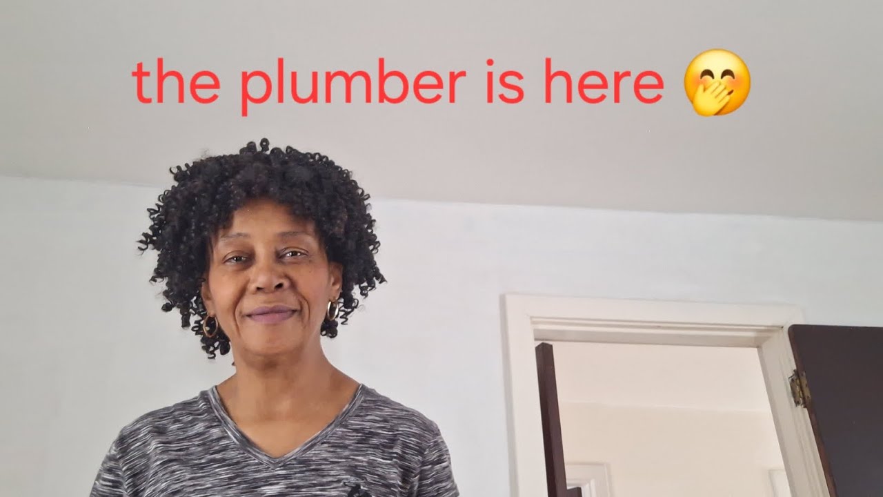 The plumber was here from 10:30a.m.- 8:00p.m.