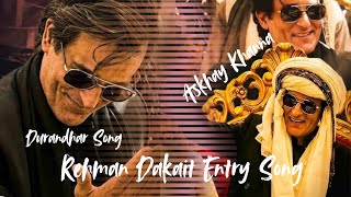 Rehman Dakait Entry Remix Akshaye Khanna Og Entry Baloch Dhurandhar Viral Gangster Vibes 2025