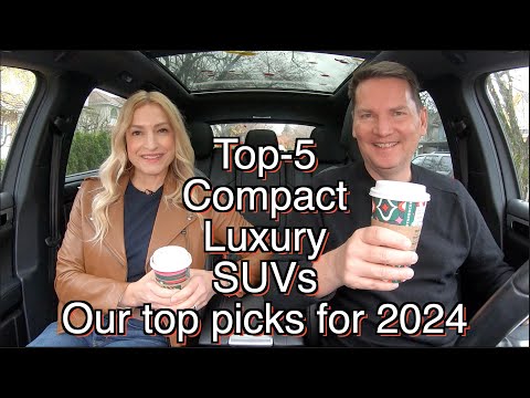 Our Top-5 luxury compact SUVs for 2024 // Which would you pick?