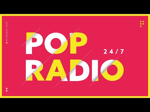 Epidemic Pop Live Stream 🔴🎉 24/7 Pop Live Radio  🎶
