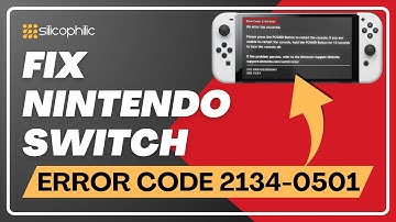 Nintendo Switch Error Code 2134-0501 Fixed! Quick and Easy Tutorial