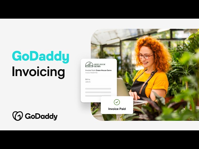 Thumbnail for Take Your Business Beyond the Counter with GoDaddy Invoicing