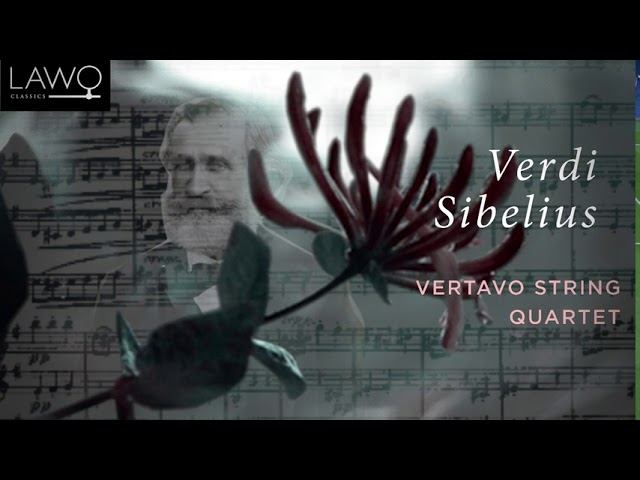 Verdi / Sibelius: String Quartets by Vertavo String Quartet