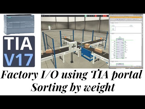 Factory IO tutorial Sorting by weight | TIA portal | S7-1200 PLC