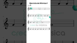 Ejercicio de Rítmica 1 - Lectura Rítmica (Rhythm Reading Practice)