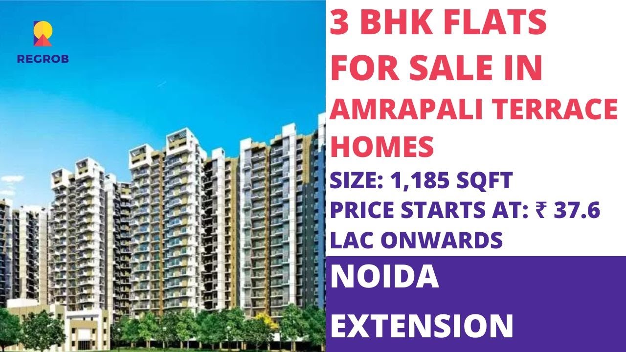 Amrapali Terrace Homes ☎️9821565547 3 BHK Flats For Sale in Noida Extension Size 1185 Sqft