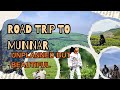 ഒട്ടും planning ഇല്ലാതെ പോയതുകൊണ്ട്, അടിപൊളി ആയൊരു MUNNAR TRIP🥰🥰#nature#familytime#