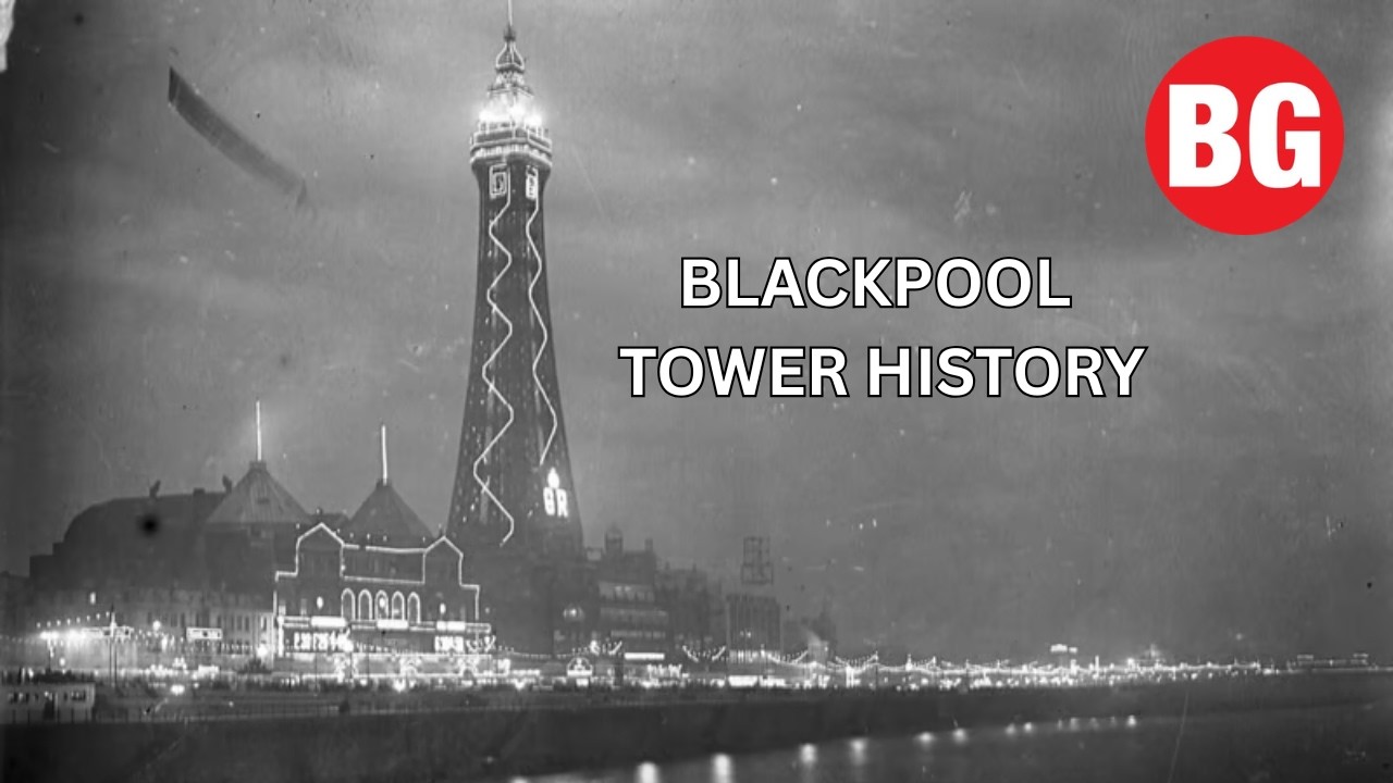 History of Blackpool Tower
