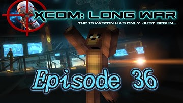X-COM EW-LW: Classic Ironman - Episode 36: Going outside...