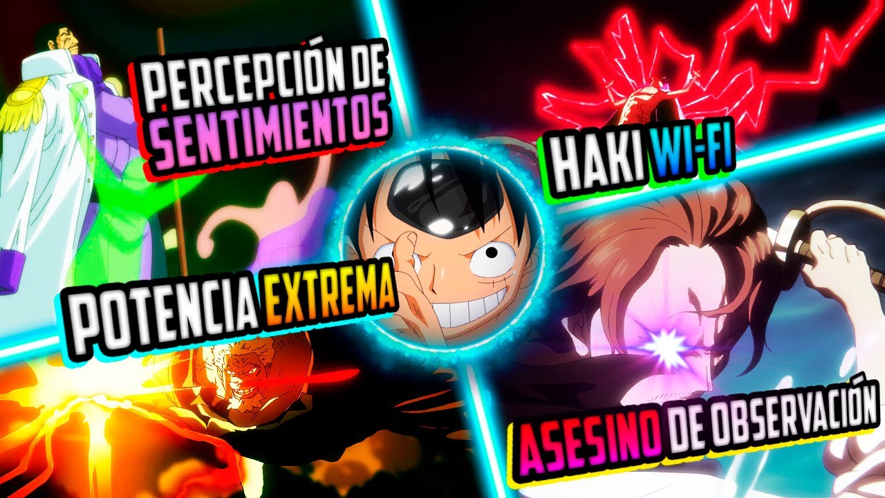 TODOS LOS USOS AVANZADOS DEL HAKI EN ONE PIECE