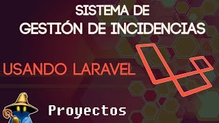 Proyectos | Laravel: Sistema de gestión de incidencias Capítulo 17 screenshot 5