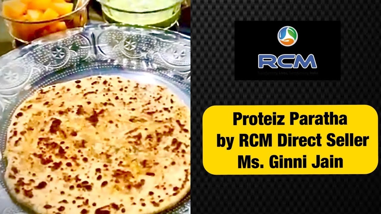 Proteiz Paratha By RCM Direct Seller : Ginni jain