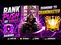 Rank Push 📈 || Free Fire 🔥|| Diamond 💎 To Grandmaster || #grandmaster #heroic #ffgameplay #squad