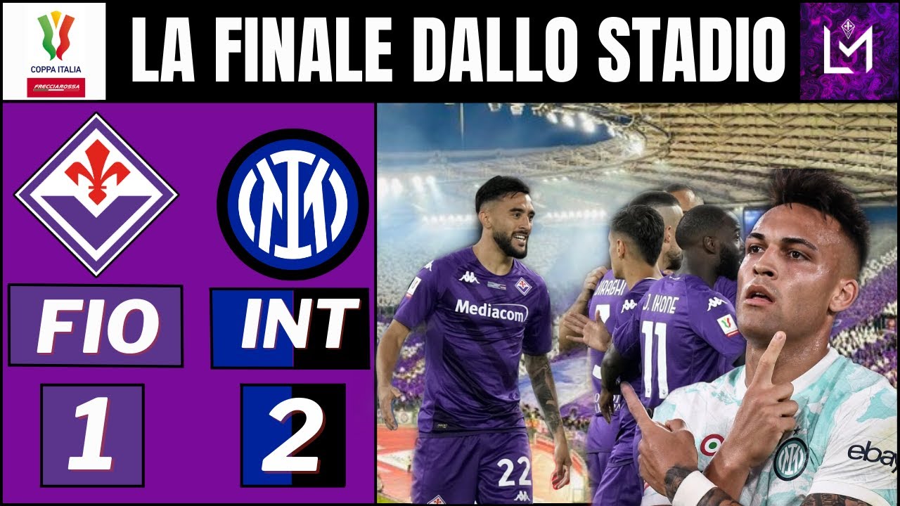 FIORENTINA 1-2 INTER || LA FINALE DALLO STADIO [VLOG]