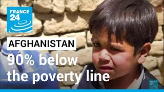 Afghanistan Under Taliban Rule 90% Of The Population Now Living Below The Poverty Line