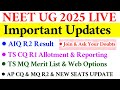 NEET UG 2025 I IMPORTANT UPDATES I VISION UPDATE