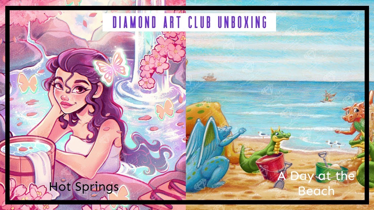 Diamond Art Club unboxing - Hot Spring & Day at the Beach - YouTube