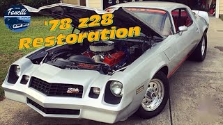 1978 Z28 Camaro Restoration