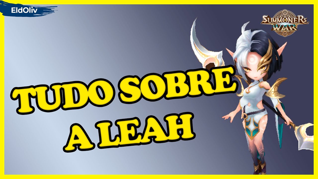 Tudo sobre a Light Blade Dancer, a Leah Summoners War YouTube