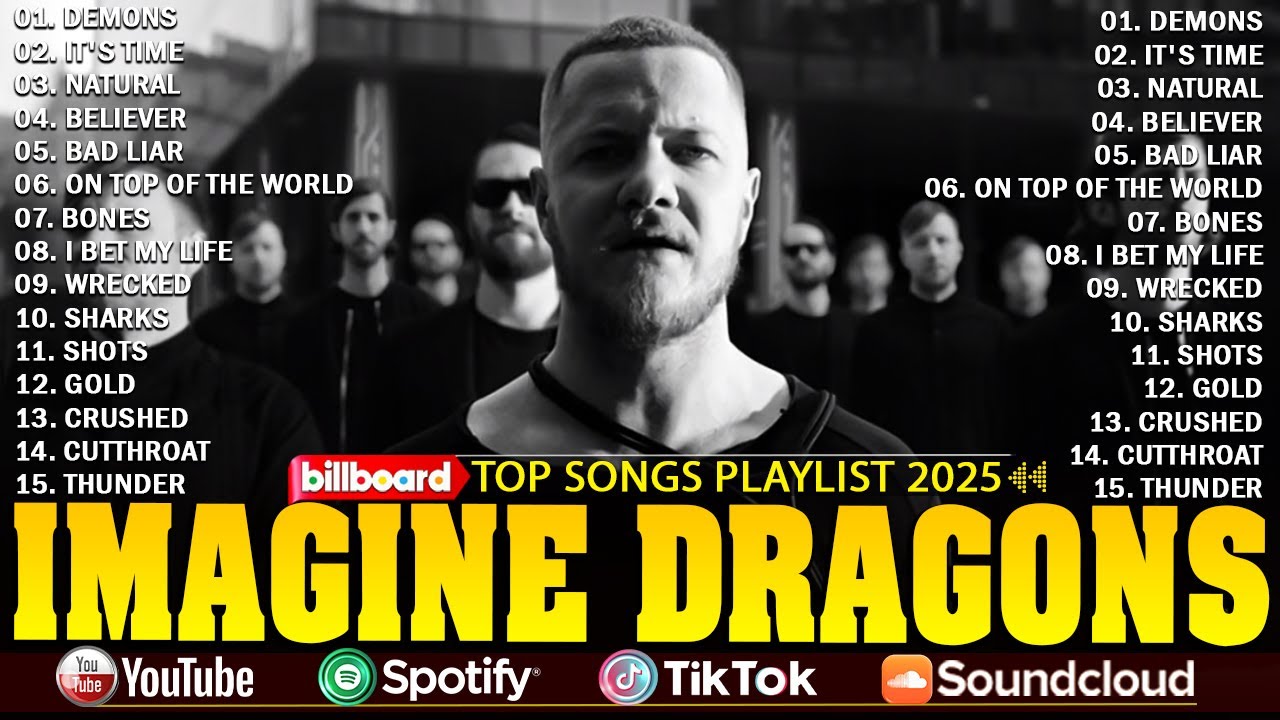 Imagine Dragons - Best Song of Imagine Dragons - Top 10 Imagine Dragons Songs of All Time 🎶 Believer
