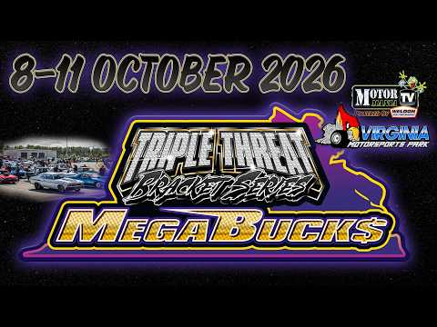 🏁 6th Annual PDRA Triple Threat Bracket Series – MegaBucks! - Thursday 🏁