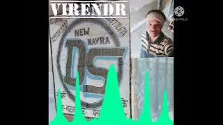 toye dek ke chori rasiya dj DS nayra