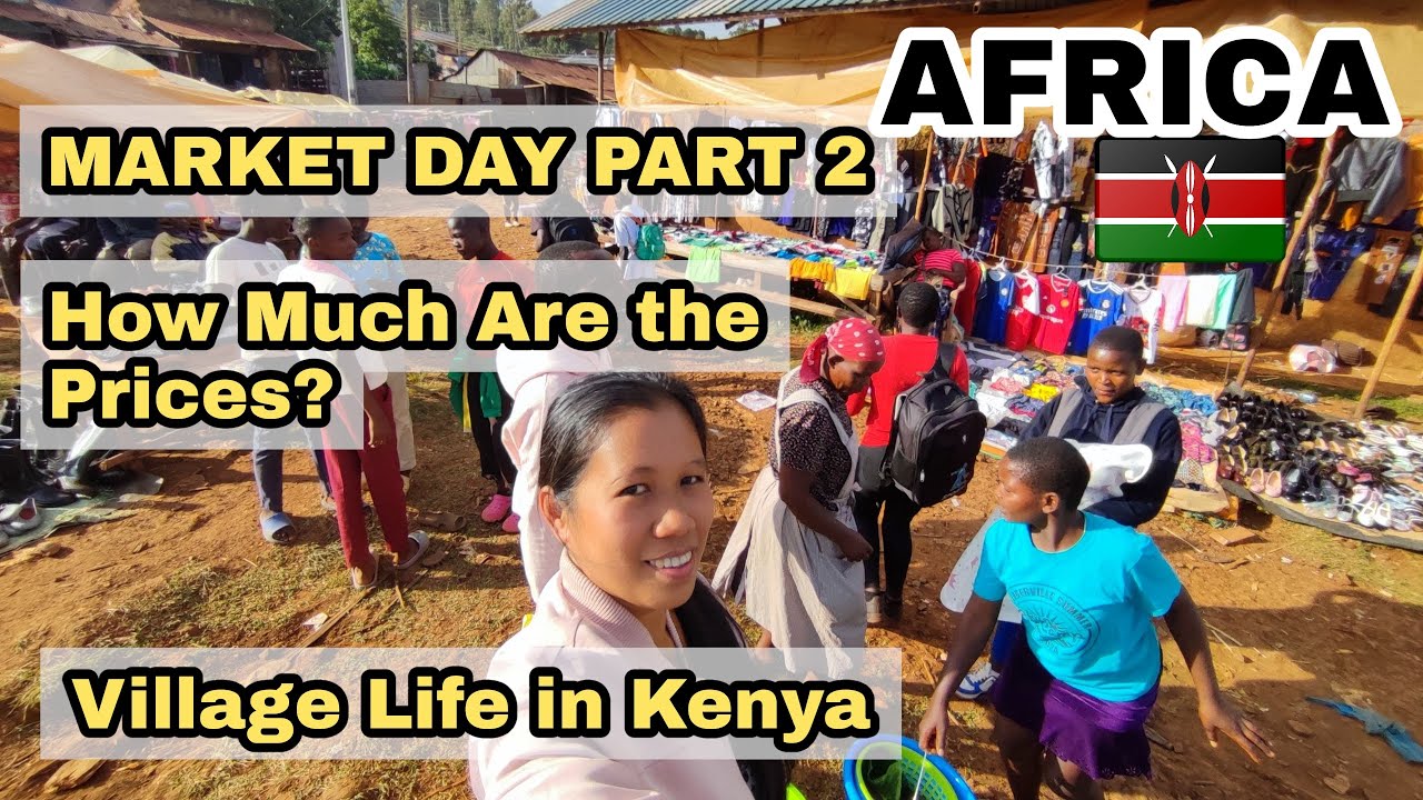 РЫНОЧНЫЙ ДЕНЬ ЧАСТЬ 2 | Каковы цены? | Деревенская жизнь в Кении #villagelife #villagevlog