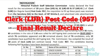 HPSSC Clerk (LDR) Post Code (957) Final Result Declare ||Job Notifications|| Dark Study 📖📚📒