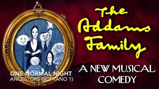 Video thumbnail of "One Normal Night - Ancestors Soprano Practice Track - The Addams Family"