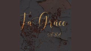 Ta Grâce