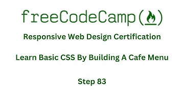 FreeCodeCamp   RESPONSIVE WEB DESIGN LEARN BASIC CSS BY BUILDING A CAFE MENU   STEP 83