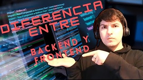 FRONTEND O BACKEND?