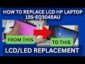 How to replace LCD HP Laptop 15s-eq3045AU #hoobasics | HOO Basics