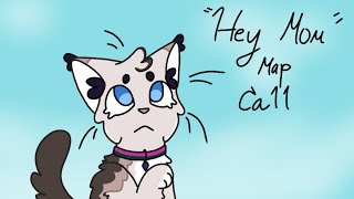 "Hey Mom" || Anything MAP Call (BACKUPS OPEN)