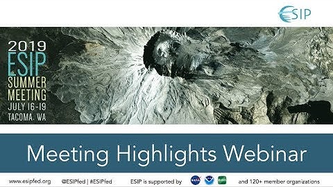 2019 ESIP Summer Meeting Highlights