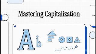 Mastering Capitalisation | Simple Rules & Clear Examples